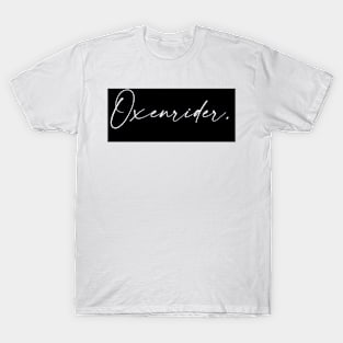 Oxenrider Name, Oxenrider Birthday T-Shirt